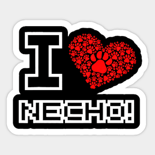 I Love Necho Sticker